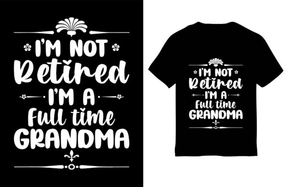I’m Not Retired—I’m a Full-Time Grandma